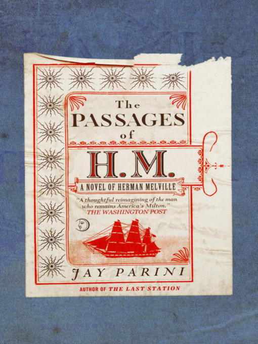 Title details for The Passages of H. M. by Jay Parini - Available